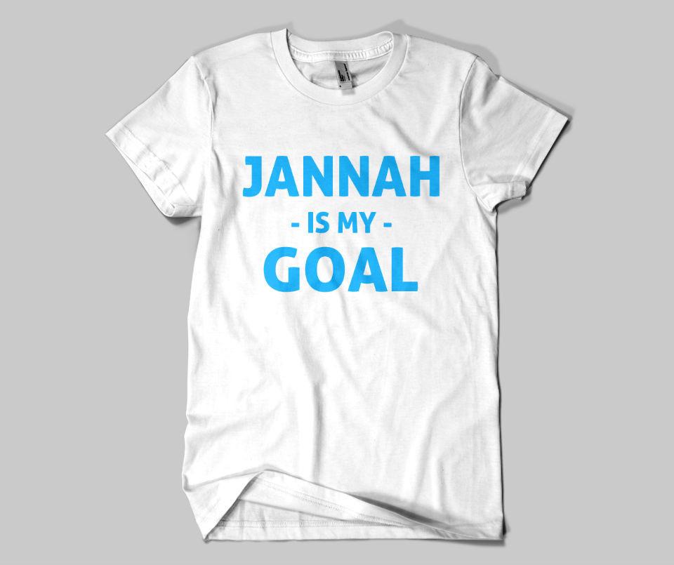 Jannah Is My Goal  T-shirt - GetDawah Muslim Clothing