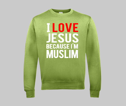 I love Jesus Sweatshirt - GetDawah Muslim Clothing