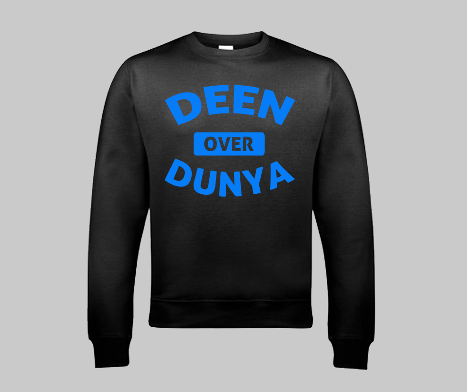 Deen Over Dunya Sweatshirt - GetDawah Muslim Clothing