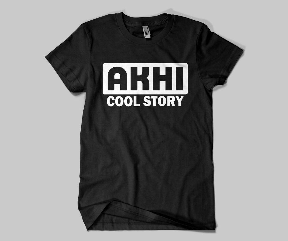 Akhi Cool Story T-Shirt | Customized Shirt | Getdawah