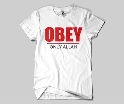 Obey Only Allah T-shirt - GetDawah Muslim Clothing