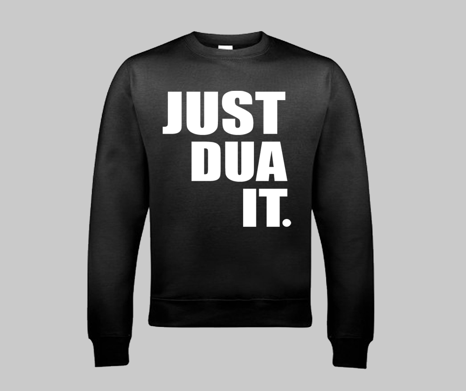 Just Dua It Sweatshirt - GetDawah Muslim Clothing